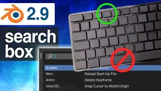 Blender 2.9/2.8 Search Box Shortcut