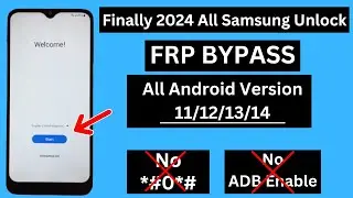 NEW METHOD!!! 2024 All Samsung FRP Bypass | ADB Enable Fail | All Android 11/12/13/14 - No *#0*#
