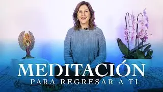 Meditación para el 2021 - Un regalo de Martha Sánchez Navarro para ti