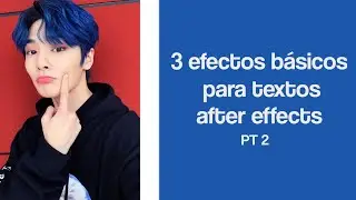 efectos para letras PT2 | after effects tutorial