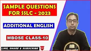 Important Sample Questions For Practice For SSLC-2023 || Set-1 || Additional English || MBOSE