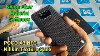 Nillkin Nylon Softcase. Nylon Fiber Material. Texture Case. Poco x3 NFC / Pro