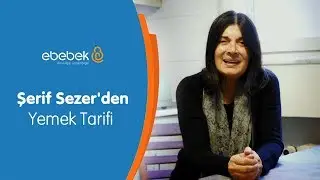 Şerif Sezer'den Yemek Tarifi - Bebek Yemek Tarifi- Evde Bebek Var 33. Bölüm