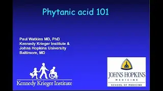Refsum Disease: Phytanic Acid 101