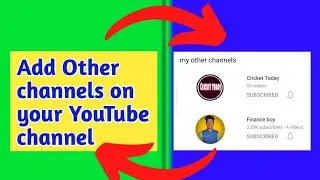 How to feature Other  channel to Your Youtube channel (2023)