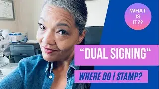 How to handle a Dual Signing/Signing Agent/Notary Signing Agent/ Dual Signing refinance documents