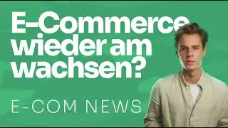 E-Com News #02 / E-Commerce markt auf $1 Billion