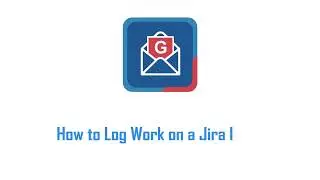 How to Log Work on Jira Issue from Google Calendar Using using Jira Extension in Chrome