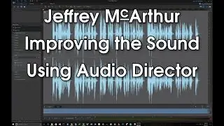 Improving the Sound Using Audio Director