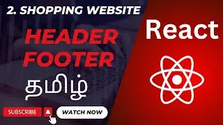 How to Add Header and Footer in React JSX | React Tutorial Chapter 2 | Build Online Shopping Website