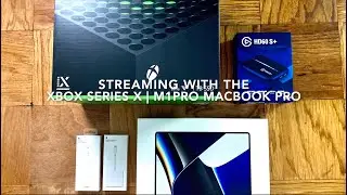 OBS Stream Setup on M1 Pro MacBook Pro | Xbox Series X