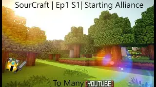 Sourcraft | Ep1 S1 | Starting Alliance!