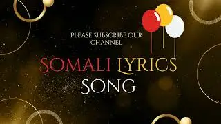- HEES QORAN - SOMALI LYRICS SONG