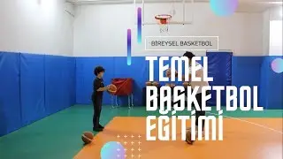 Basketbol başlangıç dersi | Basketbol
