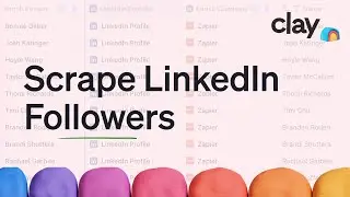 Scrape Your Company's LinkedIn Followers | Lead Gen Tactics | Clay Prospecting