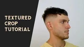 | Haircut Tutorial | Breaking Down This Textured Crop With a Bald Fade on the Sides