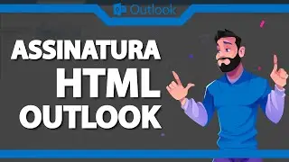 Como colocar ASSINATURA HTML no Outlook (Rápido e Fácil) 2024