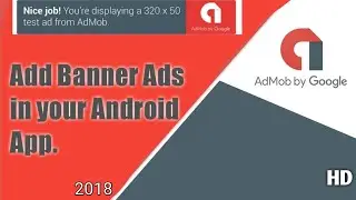 AdMob Android tutorial - Banner Ads Implementation || Android Studio || step by step || Firebase