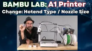 How To Change Nozzle Size, or Hotend Type, on Bambu Lab A1 or A1 Mini - 3D Printer