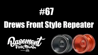 FISTSALUD Presents Basement Tutorial #67 Drews Front Style Repeater