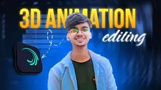 3D Animation video editing in alight motion ||Alight motion 3d documentry video editing