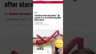 Burning Man National Emergency Over 73,000 Campers Trapped 