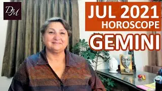 Jul 2021 Gemini Horoscope Predictions