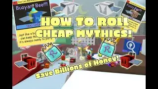 HOW TO ROLL CHEAP MYTHICS! | Roblox Bee Swarm Simulator