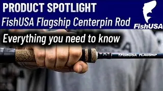 FishUSA Flagship Centerpin Rod