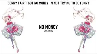 [Nightcore Lyrics] No Money