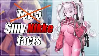 Silly Nikke facts P.T 1 | Nikke Goddess of Victory