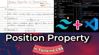 Position Property in Tailwind CSS || Tailwind CSS 
