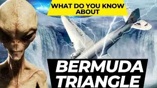 what do you know about bermuda triangle.facts about bermuda triangle