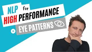 NLP Techniques - NLP EYE Patterns (Calibration)