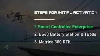 DJI Matrice 300 | M300 Initial Activation and Firmware Update