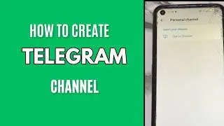 How To Create A Telegram Channel On Android Phone In 2026 || Full Tutorial