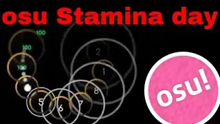 osu! Stamina day