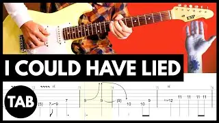 I COULD HAVE LIED - Red Hot Chili Peppers Guitar TAB | Lesson | Cover | Tutorial