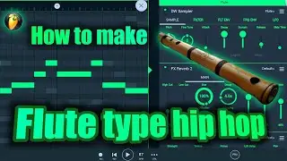 How To Make Flute Type Beat In Fl Studio Mobile (ambience)