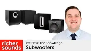 A Guide To Subwoofers | Richer Sounds
