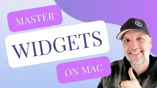 Using Widgets on Mac: A Complete Guide