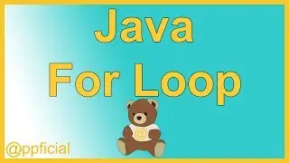 Java For Loop - How to Use the For Loop by Example - Java Programming - Appficial