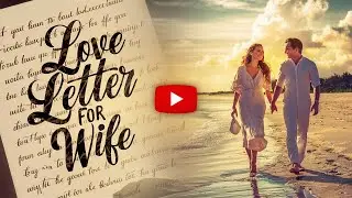 Love Letter for Wife - Sweet Love Message For Wife ❤️