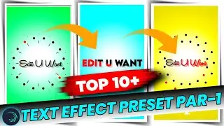 Alight Motion Text Effect | Alight Motion Top 10 Text Presets Link | Alight Motion Text Presets
