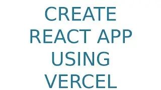 How to create react app using vercel ?