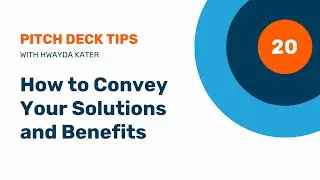 20. Pitch Deck Solution Slide