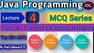 Java Programming MCQ Lecture 4|File and Exception Handling MCQ |Java  mcq |Core Java MCQ
