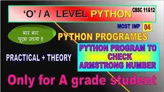 Python Program to Check Armstrong Number, most imp  programs