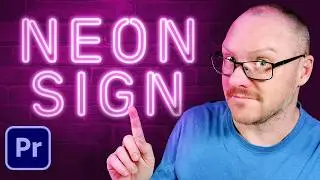 Create a Neon Sign Effect (No Keyframes!) in Premiere Pro
