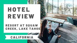 Hotel Review: Olympic Valley Hotel & Resort, Lake Tahoe